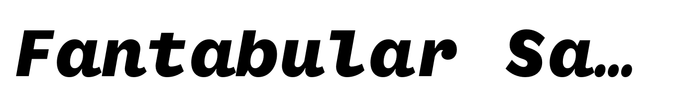 Fantabular Sans MVB Bold Italic
